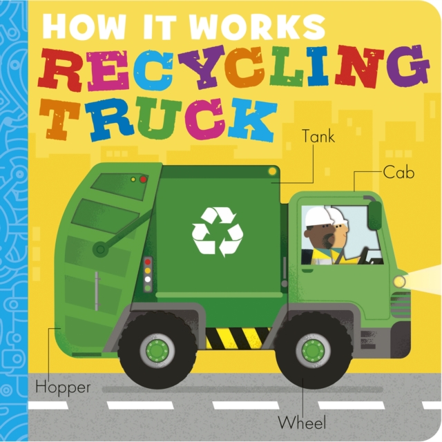 How It Works: Recycling Truck