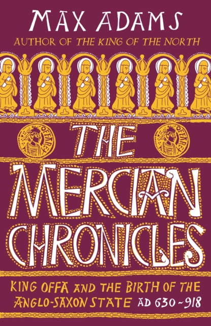 Mercian Chronicles