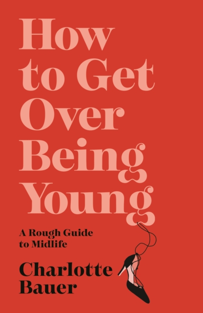 How to Get Over Being Young