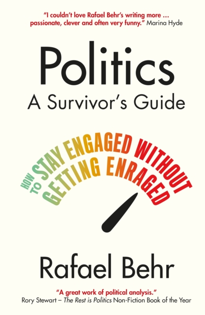 Politics: A Survivor’s Guide