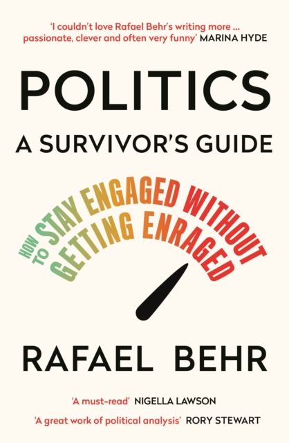 Politics: A Survivor’s Guide