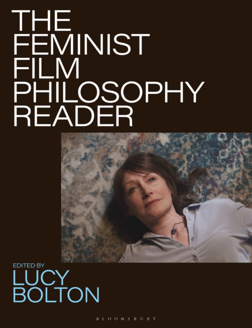 The Feminist Film Philosophy Reader