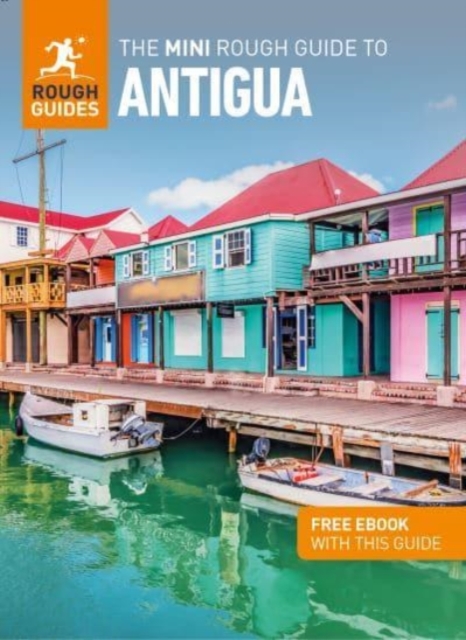 Mini Rough Guide to Antigua & Barbuda (Travel Guide with Free eBook)