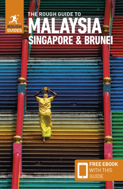 Rough Guide to Malaysia, Singapore & Brunei (Travel Guide with Free eBook)