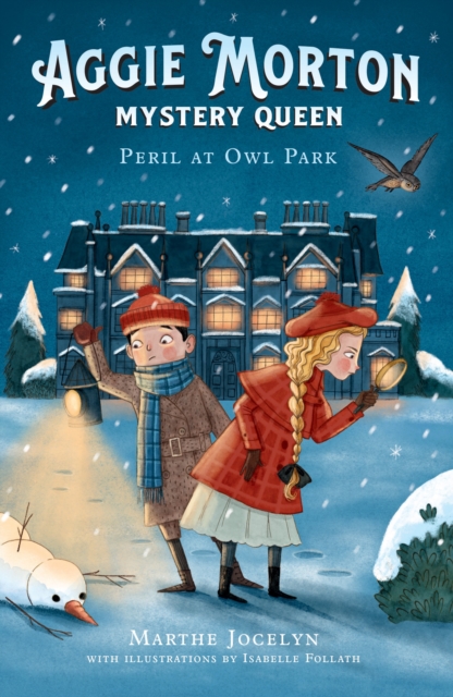 Aggie Morton, Mystery Queen: Peril at Owl Park