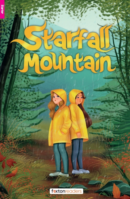 Starfall Mountain - Foxton Reader Starter Level (300 Headwords A1) with free online AUDIO