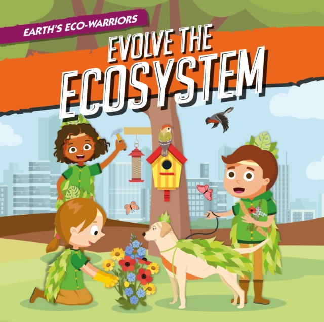 Evolve the Ecosystem