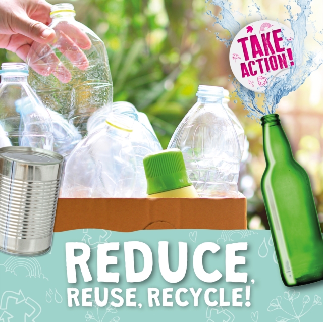 Reduce, Reuse, Recycle!