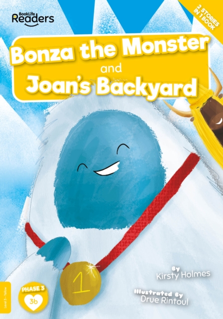 Bonza the Monster and Joan and the Big Sail