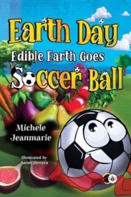 Earth Day Edible Earth Goes Soccer Ball