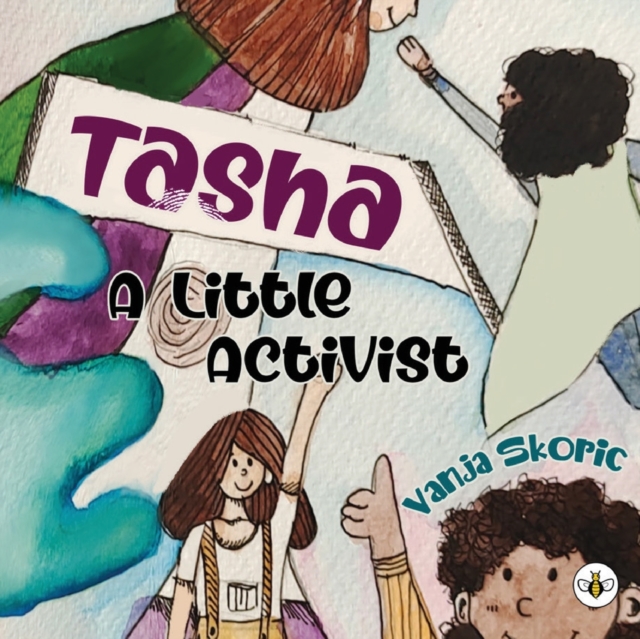 Tasha - A Little Activist