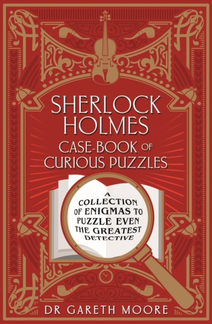 Sherlock Holmes Case-book of Curious Puzzles