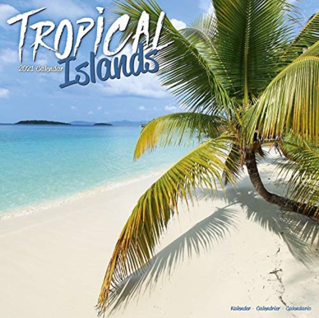 Tropical Islands 2021 Wall Calendar