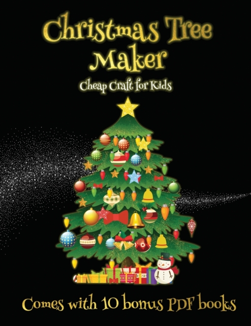 Cheap Craft for Kids (Christmas Tree Maker)