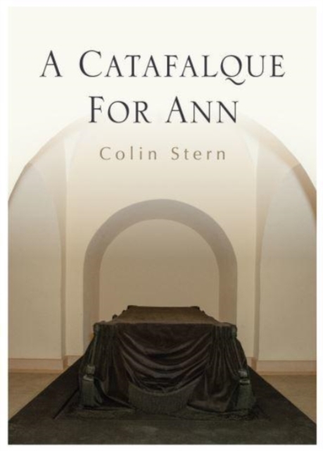 Catafalque For Ann