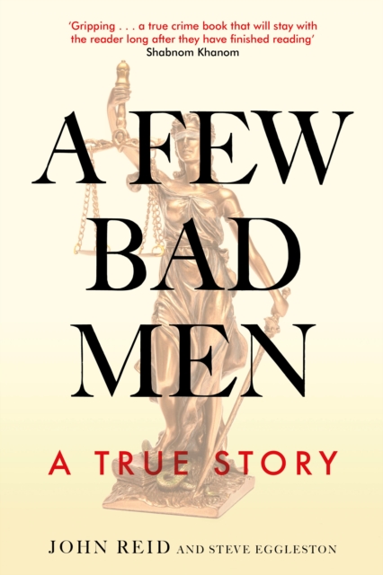 A Few Bad Men