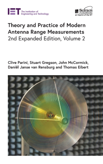 Theory and Practice of Modern Antenna Range Measurements