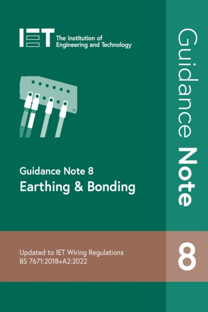 Guidance Note 8: Earthing & Bonding