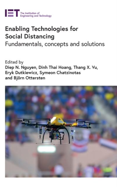 Enabling Technologies for Social Distancing