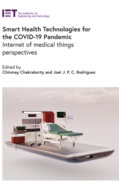 Smart Health Technologies for the COVID-19 Pandemic