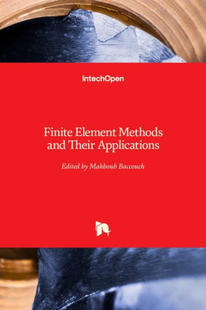 Finite Element Methods and Their Applications