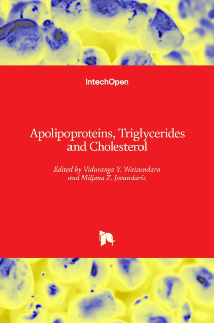 Apolipoproteins, Triglycerides and Cholesterol