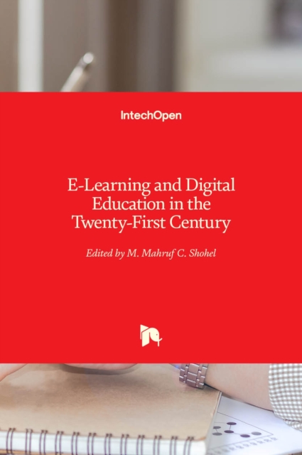 E-Learning and Digital Education in the Twenty-First Century
