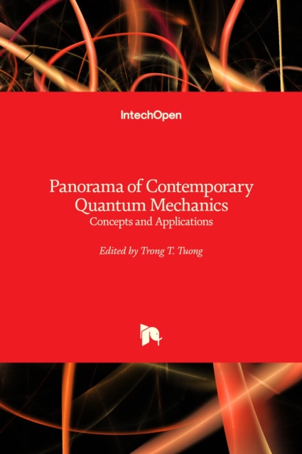 Panorama of Contemporary Quantum Mechanics