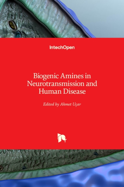 Biogenic Amines in Neurotransmission and Human Disease