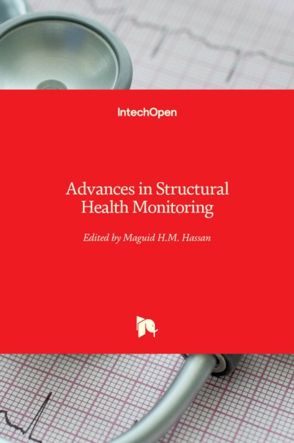 Advances in Structural Health Monitoring
