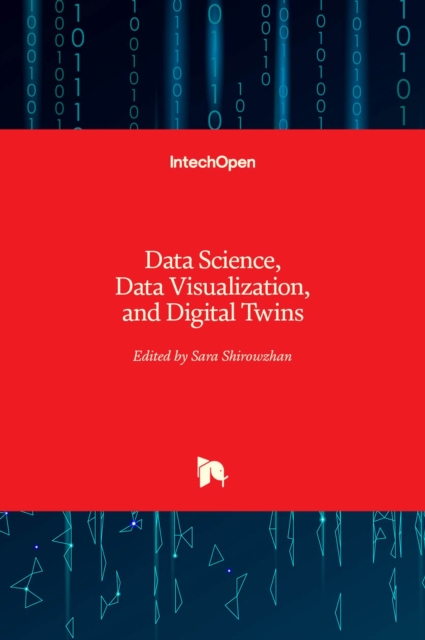 Data Science, Data Visualization, and Digital Twins