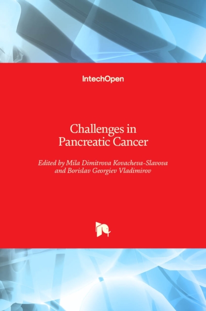 Challenges in Pancreatic Cancer