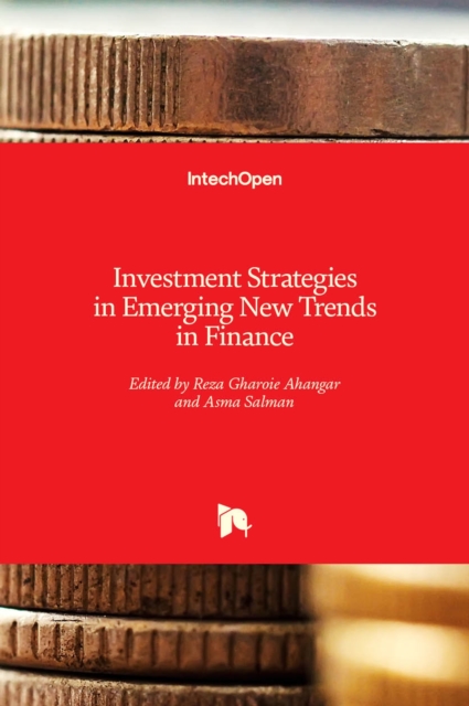 Investment Strategies in Emerging New Trends in Finance