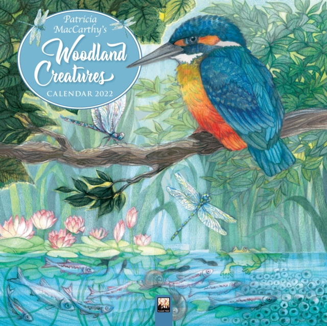 Woodland Creatures by Patricia MacCarthy Wall Calendar 2022 (Art Calendar)
