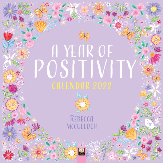 Year of Positivity by Rebecca McCulloch Wall Calendar 2022 (Art Calendar)