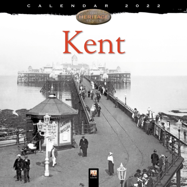 Kent Heritage Wall Calendar 2022 (Art Calendar)