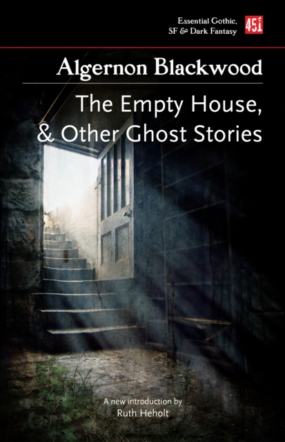 Empty House, And Other Ghost Stories