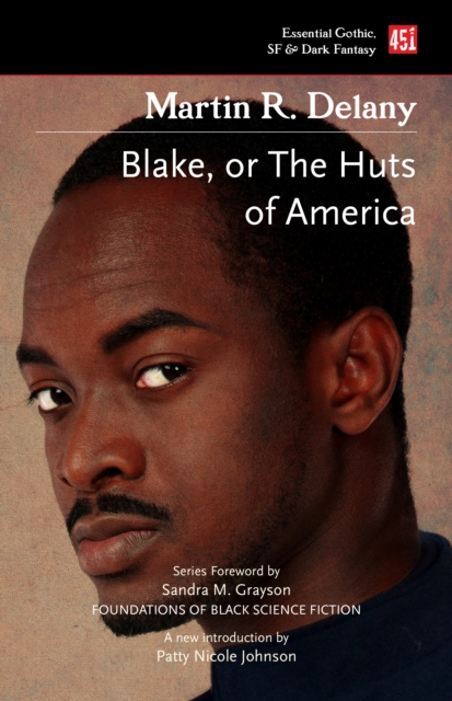 Blake; or The Huts of America