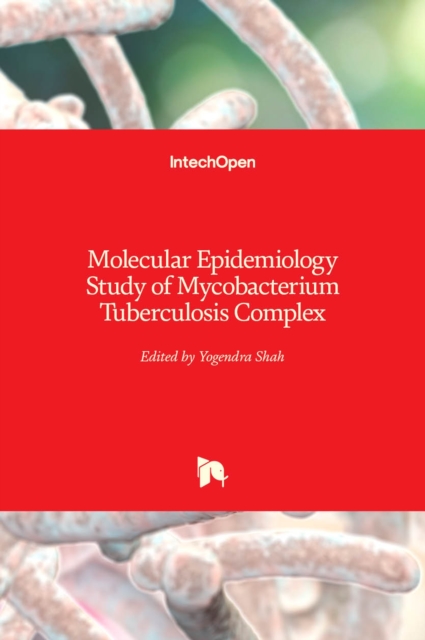 Molecular Epidemiology Study of Mycobacterium Tuberculosis Complex