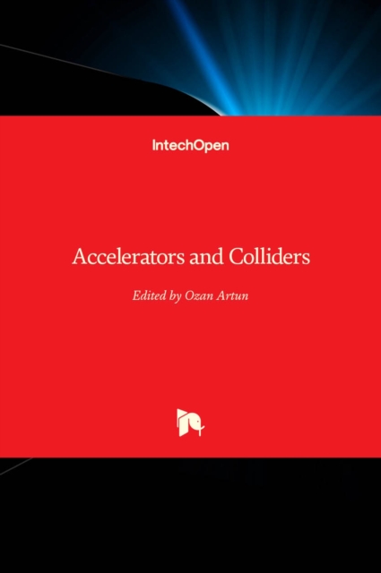 Accelerators and Colliders