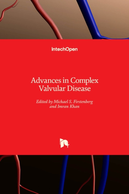 Advances in Complex Valvular Disease