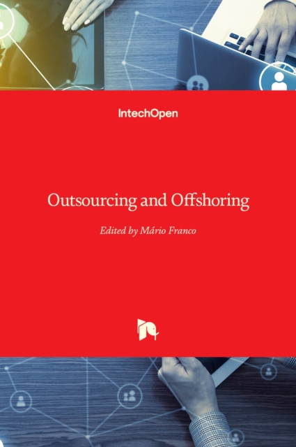 Outsourcing and Offshoring