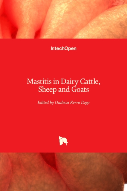 Mastitis in Dairy Cattle, Sheep and Goats