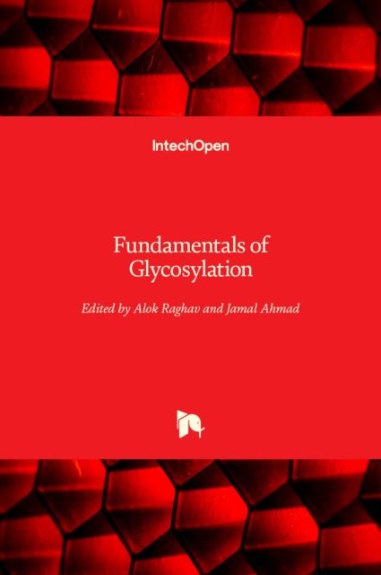 Fundamentals of Glycosylation