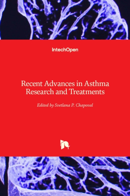 Recent Advances in Asthma Research and Treatments