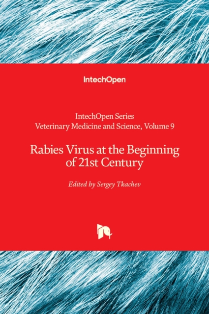 Rabies Virus at the Beginning of 21st Century