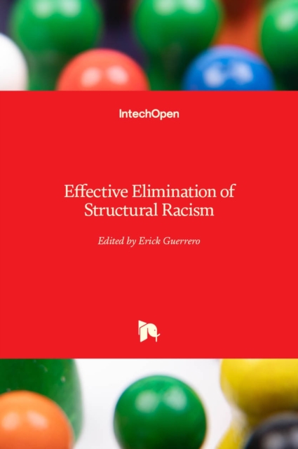 Effective Elimination of Structural Racism