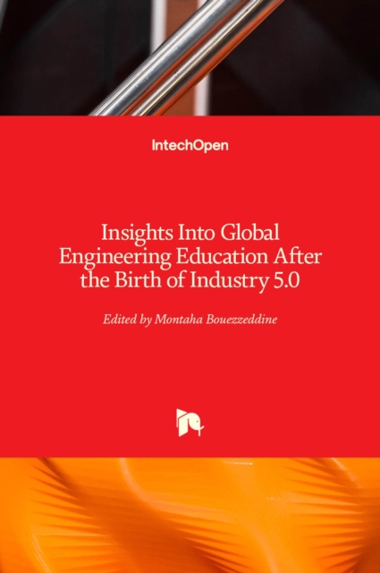 Insights Into Global Engineering Education After the Birth of Industry 5.0