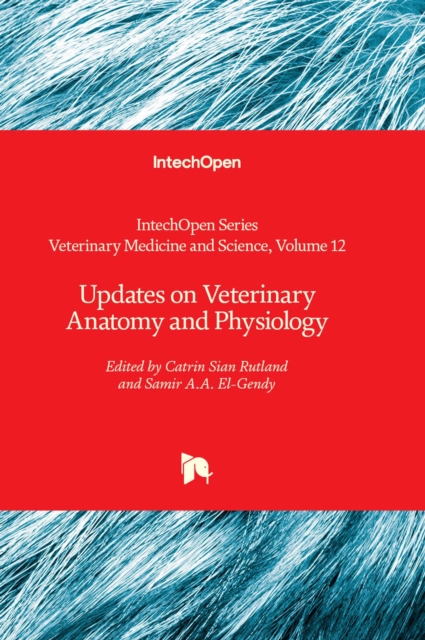 Updates on Veterinary Anatomy and Physiology