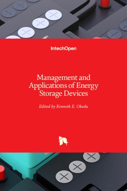 Management and Applications of Energy Storage Devices